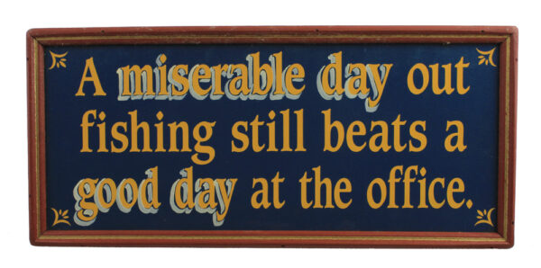 16" A miserable day out fishing Wall Sign