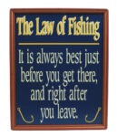 14" The Law of Fishing Wall Sign