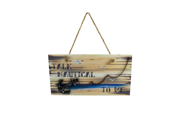 10”L Talk Nautical To Me Hanging Wall Plaque